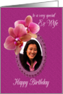 Ex Wife Birthday Orchids Custom Photo card