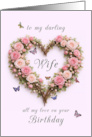Wife Birthday Roses Heart card