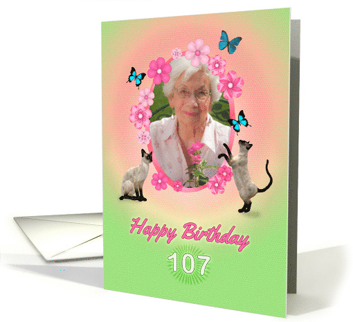 107th Birthday card with cats and butterflies, add photo and name card