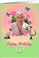 107th Birthday card with cats and butterflies, add photo and name card