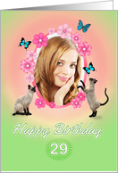 29th Birthday card with cats and butterflies, add photo and name card