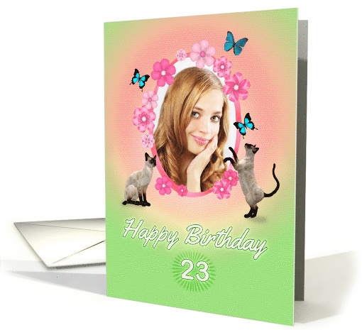 23rd Birthday card with cats and butterflies, add photo and name card