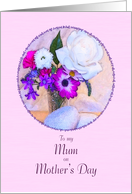 Happy Mother’s Day for mum with a flower painting card