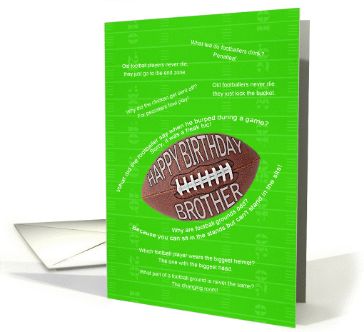 Football jokes birthday card for a brother card (1377592)