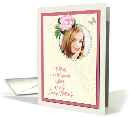Add a picture, sister birthday with pink rose and jewels card