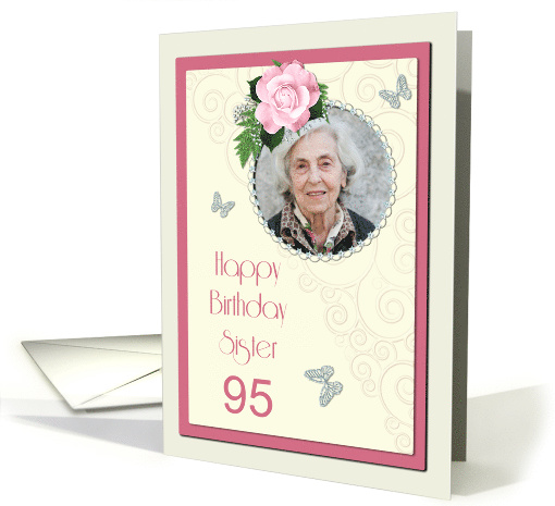 Add a picture,Sister age 95, with pink rose and jewels card (1400906)