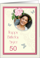 Add a picture,Sister age 50, with pink rose and jewels card
