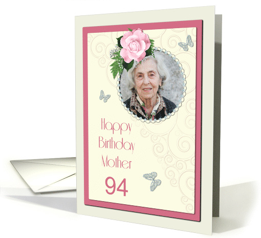 Add a picture,Mother age 94, with pink rose and jewels card (1401832)