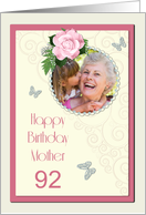 Add a picture,Mother age 92, with pink rose and jewels card