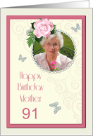 Add a picture,Mother age 91, with pink rose and jewels card
