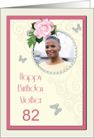 Add a picture,Mother age 82, with pink rose and jewels card
