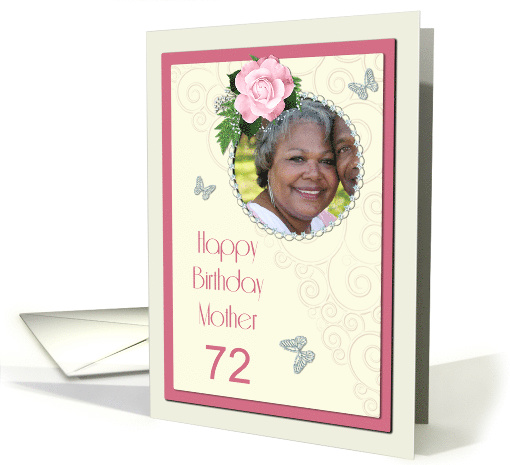 Add a picture,Mother age 72, with pink rose and jewels card (1402828)
