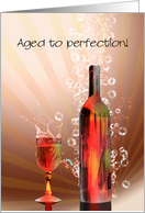 Aged to perfection with wine splashing card