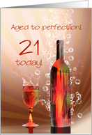 21st birthday, Aged to perfection with wine splashing card