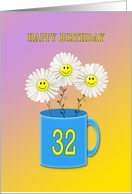 32nd birthday card with happy smiling flowers card