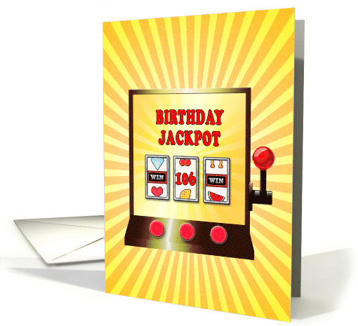 106th birthday slot machine card (1464468)