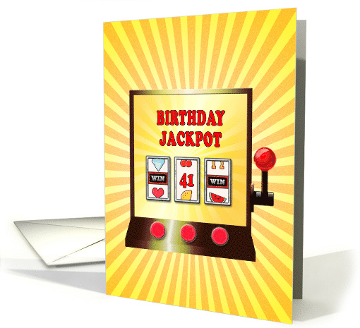 41st birthday slot machine card (1465162)