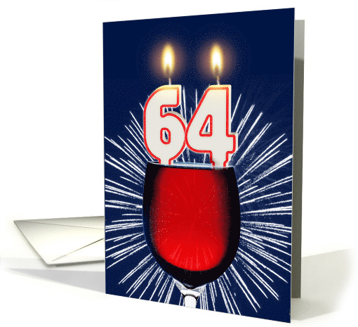 64th birthday wine and birthday candles card (1476938)