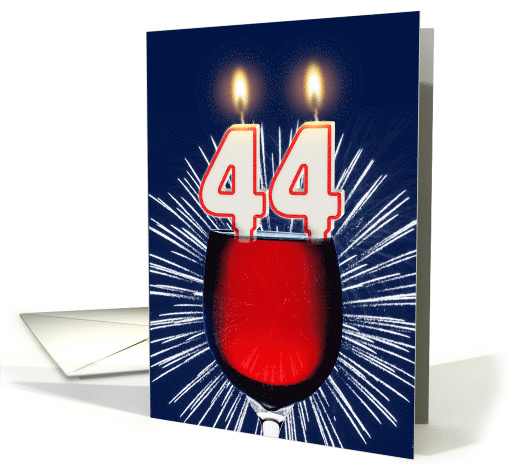 44th birthday wine and birthday candles card (1476978)