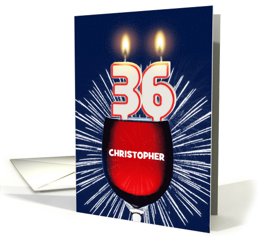 36th birthday party add a name, wine and birthday candles card