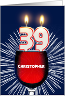 39th birthday party add a name, wine and birthday candles card
