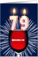 79th birthday party add a name, wine and birthday candles card
