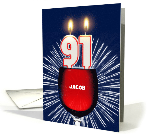 91st birthday party add a name, wine and birthday candles card