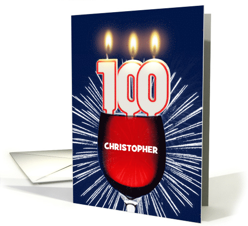100th birthday party add a name, wine and birthday candles card