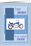 Teacher, motor bike birthday card