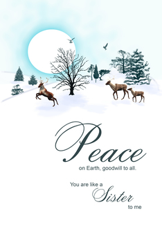 Like a sister to me, Christmas scene with reindeer