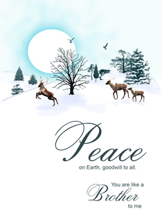 Like a brother to me, Christmas scene with reindeer