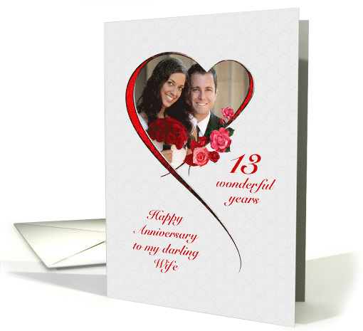 Romantic 13th Wedding Anniversary for Wife card (1534634)