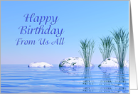 From Us All, a Spa Like,Tranquil, Blue Birthday card