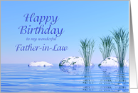 For a Father-in-Law, a Spa Like,Tranquil, Blue Birthday card