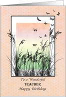 Teacher, Birthday, Grass and Butterflies card