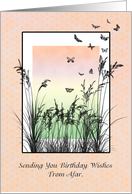 Birthday Wishes from Afar, Grass and Butterflies card