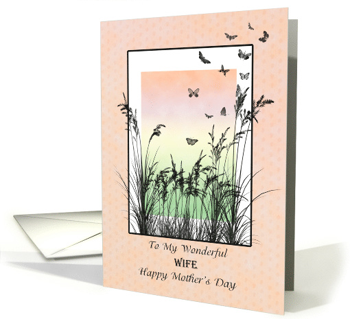 Wife, Mother's Day, Grass and Butterflies card (1575554)