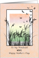 Wife, Mother’s Day, Grass and Butterflies card
