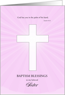 Sister Baptism,Glowing Cross card