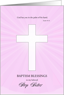 Step Sister Baptism,Glowing Cross card