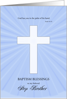 Step Brother, Baptism,Glowing Cross card