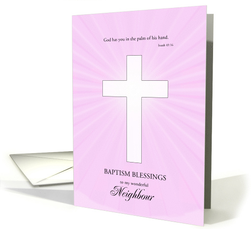 Neighbour British Baptism,Glowing Cross card (1581544)