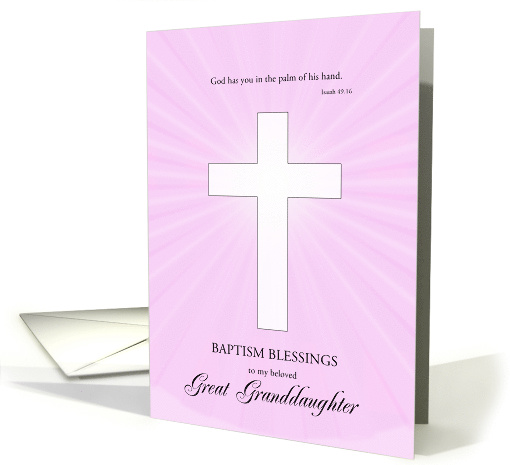 Great Granddaughter, Baptism,Glowing Cross card (1581726)
