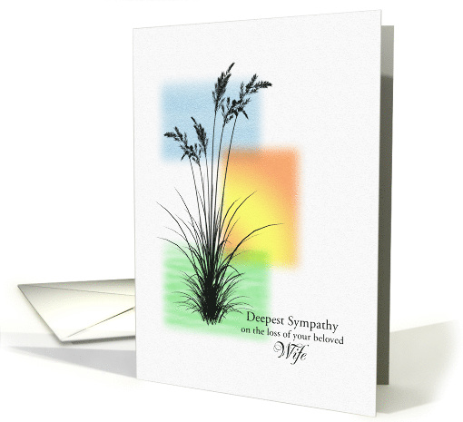 Sympathy Loss of Wife, with Grasses card (1608646)