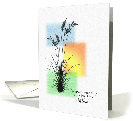 Sympathy Loss of Mum, with Grasses card (1608698)