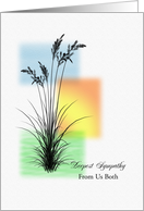 Deepest Sympathy From Us Both, with Grasses card