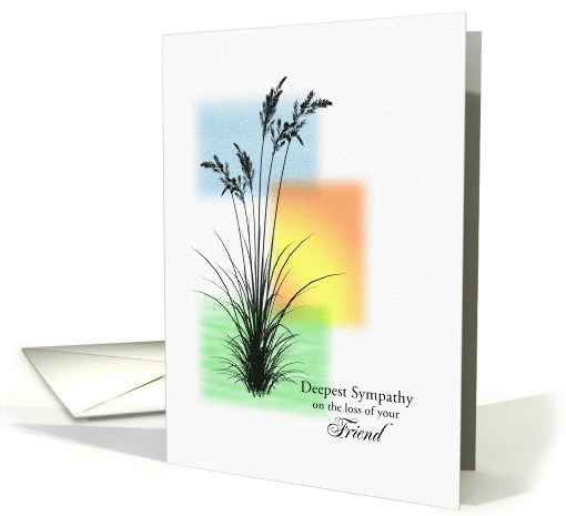 Sympathy Loss of Friend, with Grasses card (1608908)