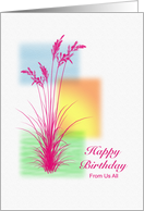 From Us All, Happy Birthday, with Grasses card
