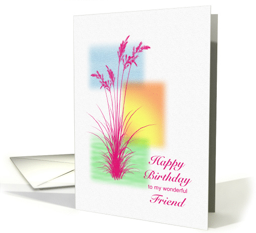 Friend, Happy Birthday, with Grasses card (1610268)