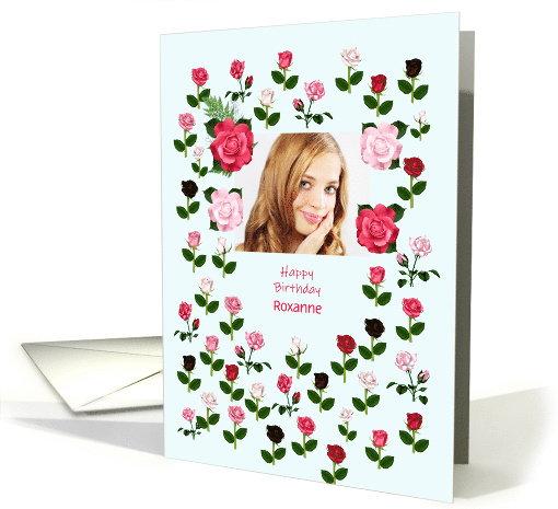 Birthday Add a Picture and a Name Roses card (1616626)